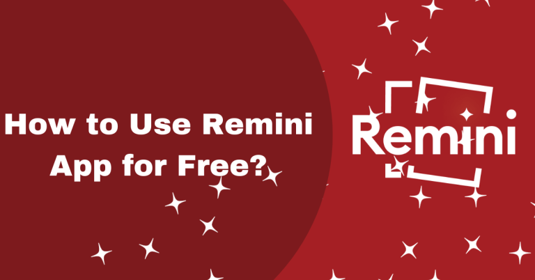 How to Use Remini App for Free?